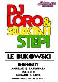 DJ LORO (KODIGO NORTE) + SELEKTAH STEPI